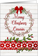 Merry Christmas to Cousin Rustic Pretty Berry Wreath, Vines card