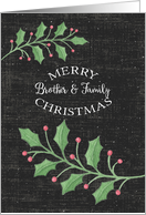 Merry Christmas Brother and Family Holly Leaves and Snow Chalkboard card