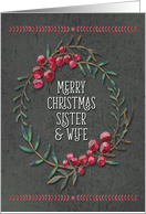 Merry Christmas to Sister and Wife Berry Wreath Chalkboard Style card