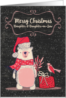 Merry Christmas to Daughter and Daughter-in-Law Bundled Up Bear card