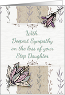 Sympathy for the loss of Step Daughter Pretty Flowers card