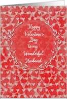 Happy Valentine’s Day to Husband Lots of Hearts with Vine Wreath card