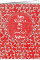 Happy Valentine’s Day to Boyfriend Lots of Hearts with Vine Wreath card