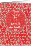 Happy Valentine’s Day to Step Daughter Lots of Hearts with Vine Wreath card