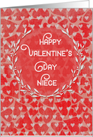 Happy Valentine’s Day to Niece Lots of Hearts with Vine Wreath card