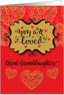 Happy Valentine’s Day to Great Granddaughter You Are Loved Sentimental card