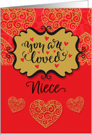 Happy Valentine’s Day to Niece You Are Loved Sentimental Hearts card