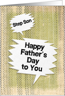 Happy Father’s Day to Step Son Masculine Grunge and Speech Bubbles card