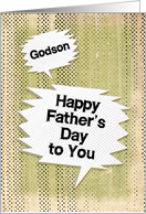 Happy Father’s Day to Godson Masculine Grunge and Speech Bubbles card