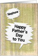 Happy Father’s Day to Nephew Masculine Grunge Speech Bubbles card