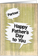 Happy Father’s Day to Partner Masculine Grunge Speech Bubbles card
