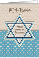 Happy Passover Peace to Brother Star of David Pretty Patterns card