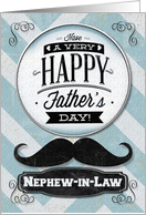 Happy Father’s Day Nephew-in-Law Vintage Distressed Mustache card