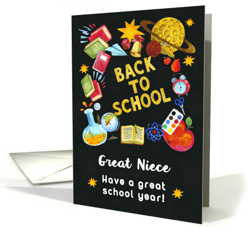 Back to School for Great Niece Chalkboard Full of School Items card