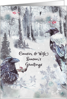 Season’s Greetings to Cousin and Wife Winter Woodland with Ravens card