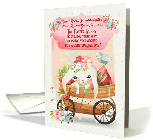 Happy Easter to Great Great Granddaughter Bunny in a Wagon card