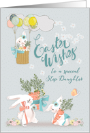 Happy Easter to a Special Step Daughter Cute Bunnies with Flowers card