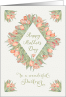 Happy Mother’s Day to a Wonderful Partner Pretty Peach Tulips card