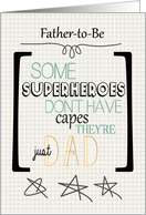 Happy Father’s Day to the Father to Be Superhero Word Art card