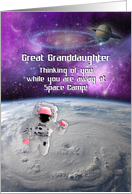 Thinking of You While Away at Space Camp to Great Granddaughter card