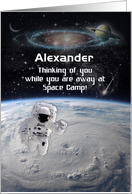 Thinking of You While Away at Space Camp Custom Name with Astronaut card