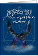 Congratulations on Opening a Naturopathic Practice, Healing Hands card