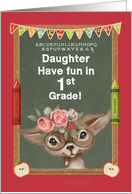 Back to School for Daughter in 1st Grade Cute Deer and Chalkboard card