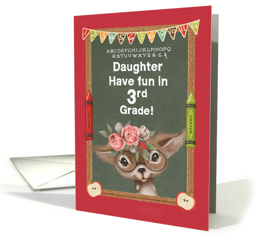 Back to School for Daughter in 3rd Grade Cute Deer and Chalkboard card