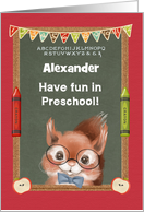 Back to School Custom Name Preschool Boyish Squirrel card