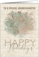 Happy Holidays to a Special Granddaughter Pine Tree with Bird card