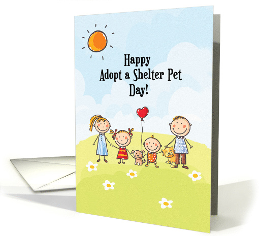 Adopt a Shelter Pet Day Family Hand in Hand with Dog and Cat card