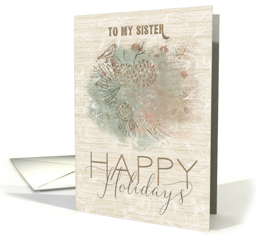 Happy Holidays to Sister Pine Tree with Bird Painterly Effect card