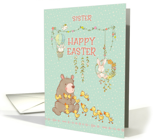 Happy Easter to Sister Springtime Bear and Bunnies card (1598606)