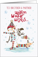 Brother and Partner Merry Christmas and Happy New Year Snowman card