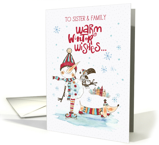 Sister and Family Christmas Greeting with Warm Winter Wishes card