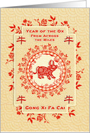 From Across the Miles Chinese New Year of the Ox Gong Xi Fa Cai card