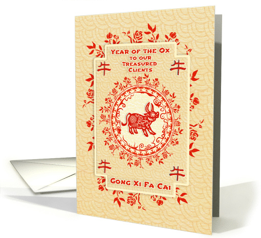 Business to Clients Chinese New Year of the Ox Gong Xi Fa Cai card