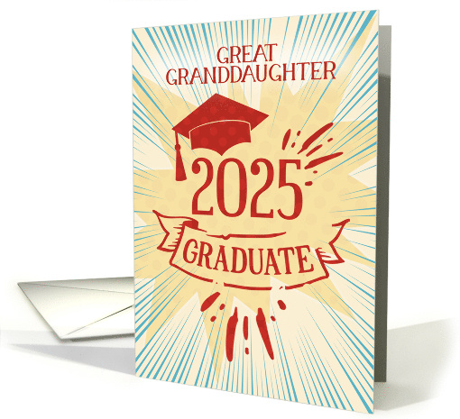 Great Granddaughter Graduation 2025 Congratulations... (1670028)