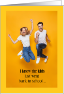 Kids Back to School Excited Parents Jumping for Joy card