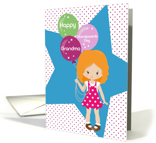 Grandma Happy Grandparents Day Young Girl with Balloons and Stars card