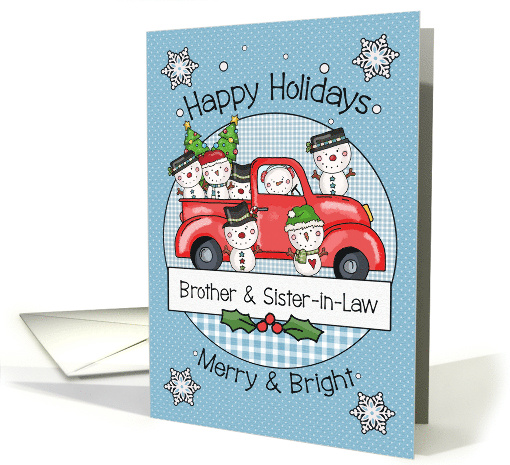 Brother and Sister in Law Happy Holidays Snowmen and Red Truck card