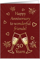 50th Anniversary for Friends with Toasting Glasses and Hearts card