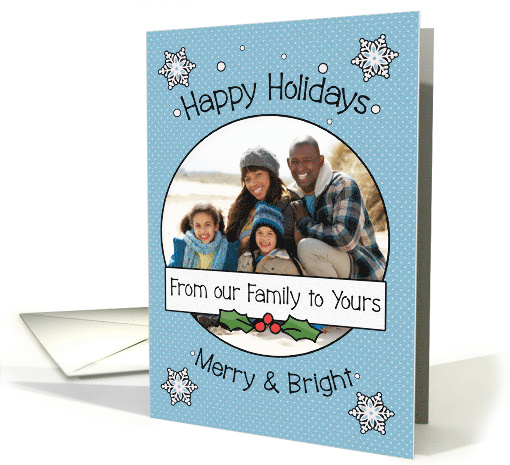 Custom Photograph From Our Family Happy Holidays... (1707406)