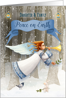 Daughter and Family Christmas Peace on Earth Beautiful Angel card