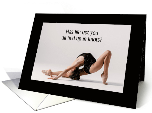 Encouragement Tied Up in Knots Dancer card (1732116)