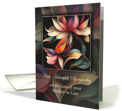 Mother in Law Sympathy Beautiful Painted Look Flowers card (1753526)
