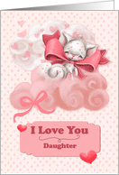 Daughter Valentine’s Day Cute Cat Floating on Clouds card