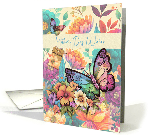 Grandma Mother's Day Beautiful Butterflies and Flowers card (1764896)