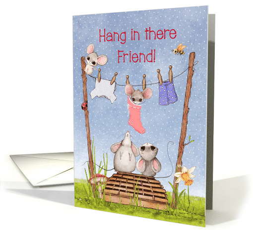 Friend Encouragement Cute Mouse on a Clothesline card (1765110)