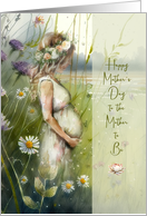 Mother to Be Mother’s Day Pregnant Woman in Flowers card